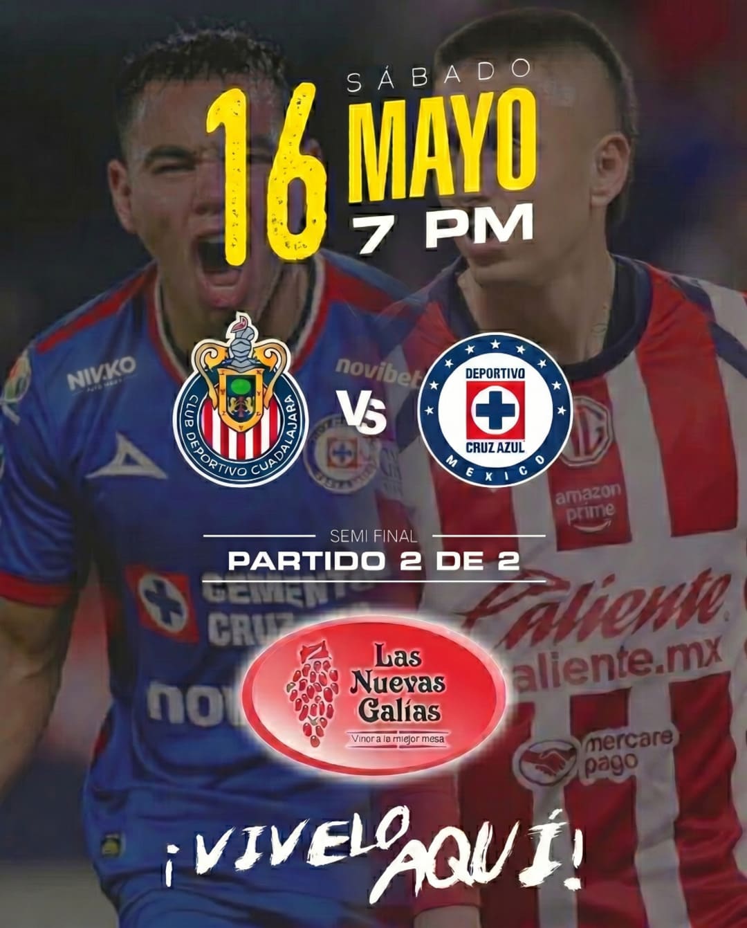 Semifinal vuelta Chivas vs Cruz Azul